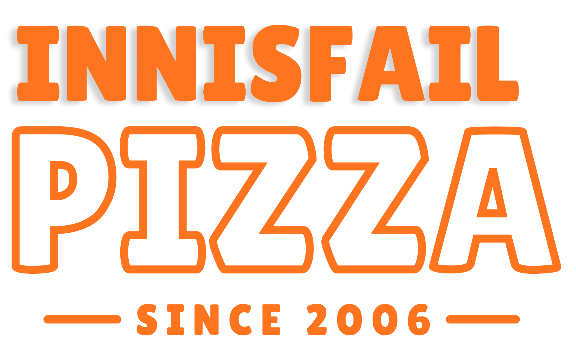 Innisfail Pizza — Since 2006